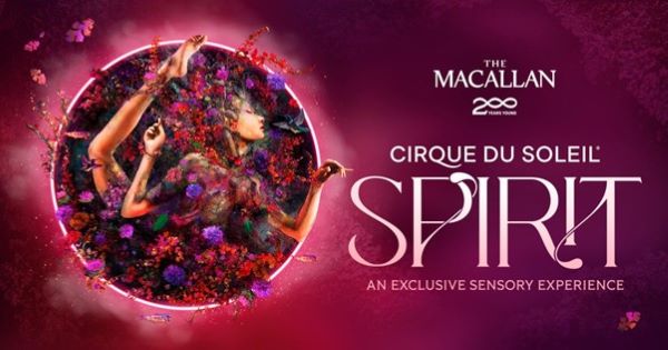 The Macallan 200: Cirque Du Soleil Spirit 